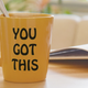 Image for article titled Inspirational Mugs Your Therapist Doesn’t Want You To See